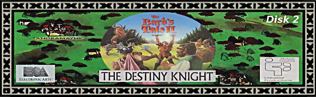 Bards-Tale-2-The-Destiny-Knight-Disk2.png